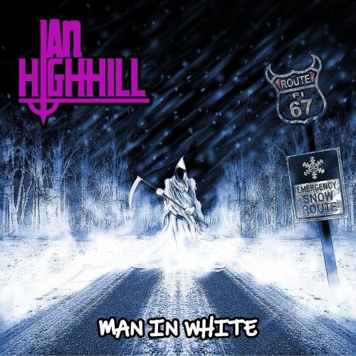 Ian Highhill - Man In White