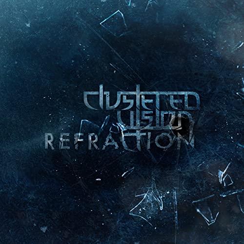 Clustered Vision - Refraction