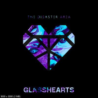 The Disaster Area - Glasshearts