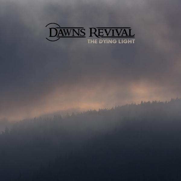 Dawns Revival - The Dying Light (EP)