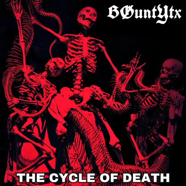 BountyTx - The Cycle Of Death