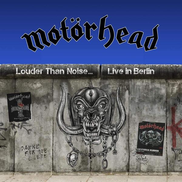 Motörhead - Louder Than Noise… Live in Berlin (Lossless)