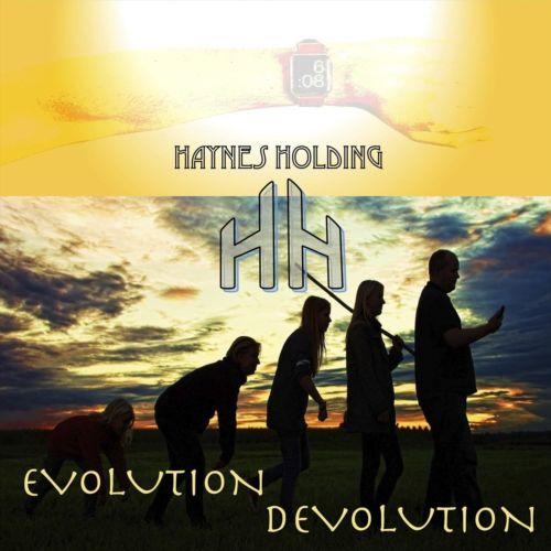 Haynes Holding - Evolution Devolution