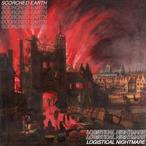 Logistical Nightmare - Scorched Earth