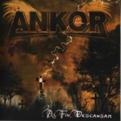 Ankor - Al Fin Descansar
