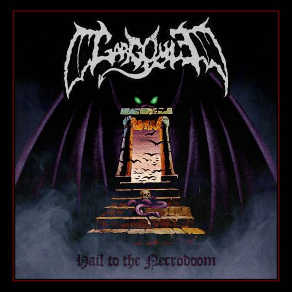 Gargoyle - Hail To The Necrodoom