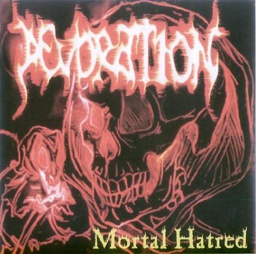 Devoration - Mortal Hatred (Demo)