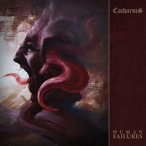 Catharsis - Human Failures