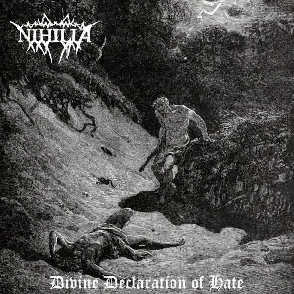 Nihilia - Divine Declaration of Hate (Demo)