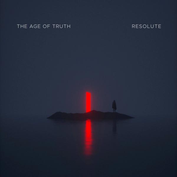 The Age Of Truth - Resolute