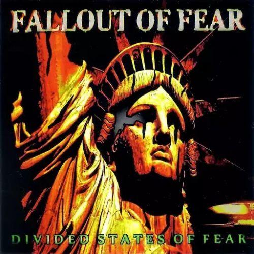 Fallout of Fear - Divided States of Fear