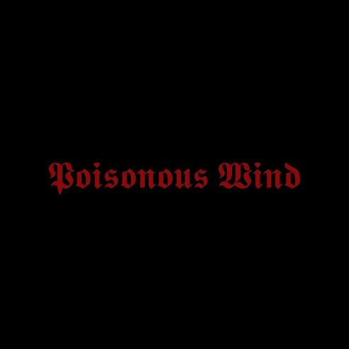 Poisonous Wind - Discography (2020)