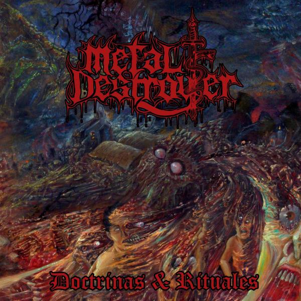 Metal Destroyer - Doctrinas &amp; Rituales
