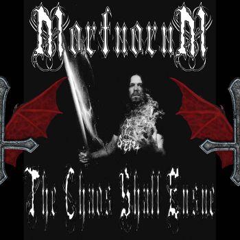 Mortuorum - The Chaos Shall Ensue