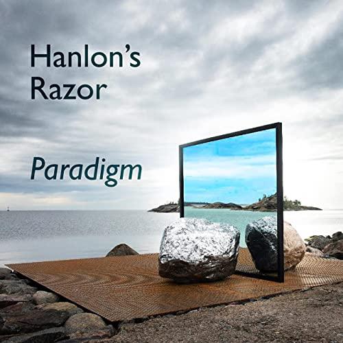 Hanlon's Razor - Paradigm