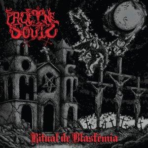 Profane Souls - Ritual De Blasfêmia