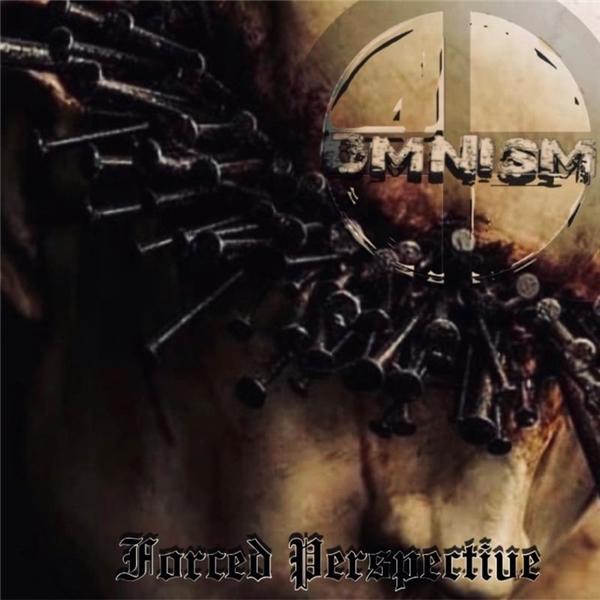 Omnism - Forced Perspective