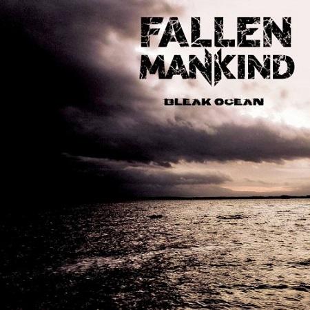 Fallen Mankind - Bleak Ocean