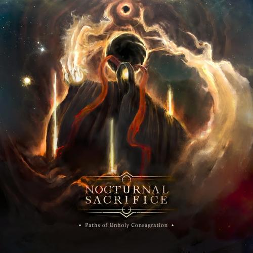 Nocturnal Sacrifice - Paths Of Unholy Consagration