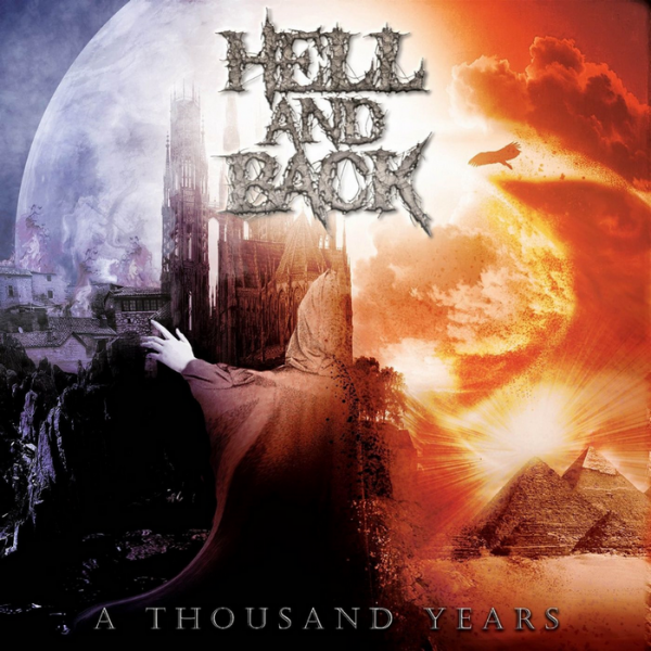 Hell and Back - A Thousand Years