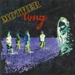 Mother Tung - Mother Tung