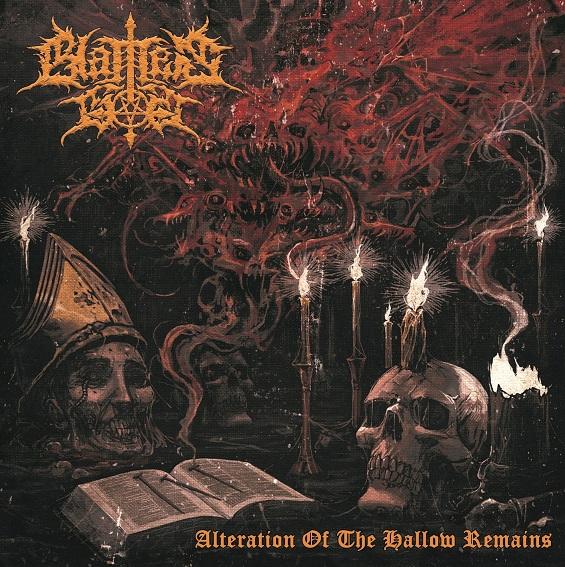 Blames God - Alteration of the Hallow Remains