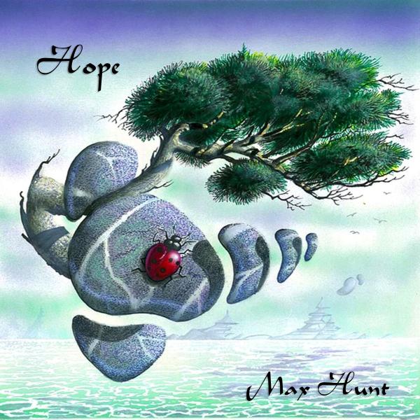 Max Hunt - Hope