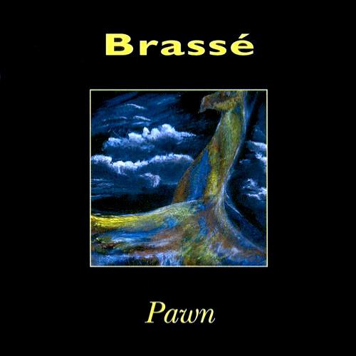Brassé - Pawn