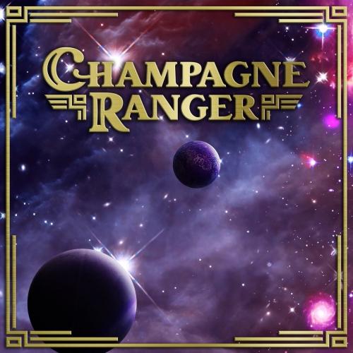 Champagne Ranger - Champagne Ranger (ЕР)