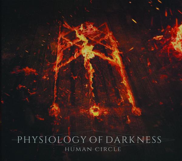 Physiology Of Darkness - Human Circle