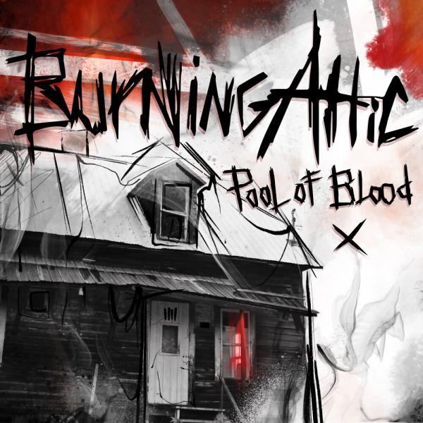 Burning Attic - Pool of Blood (ЕР)
