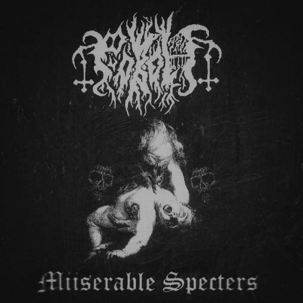 Pokolj - Miiserable Specters (EP)