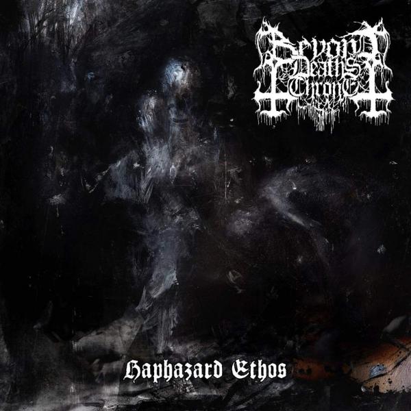Beyond Death's Throne - Haphazard Ethos (EP)