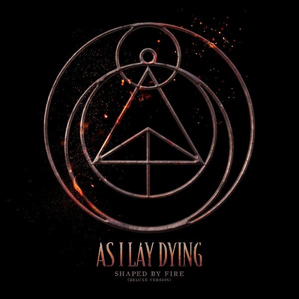 As I Lay Dying - Shaped by Fire (Deluxe Version)
