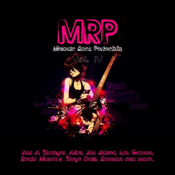 Various Artists - MRP (Melodic Rock Perfection) Vol. I - IV