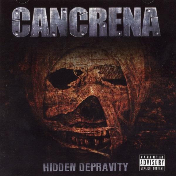 Cancrena - Hidden Depravity (Lossless)