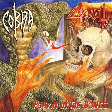Cobra &amp; Skull - Poison in the Bones (Lossless)