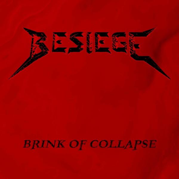 Besiege - Brink of Collapse (ЕР)
