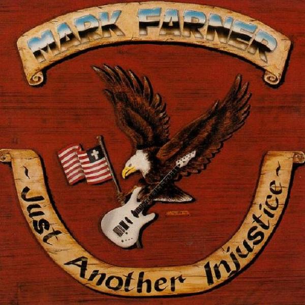 Mark Farner - Just Another Injustice