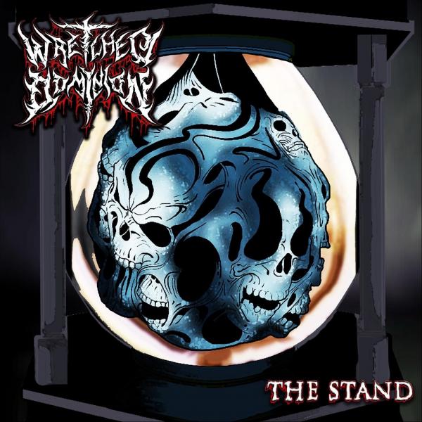 Wretched Dominion - The Stand (EP)