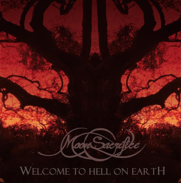 Moon Sacrifice - Welcome to Hell on Earth