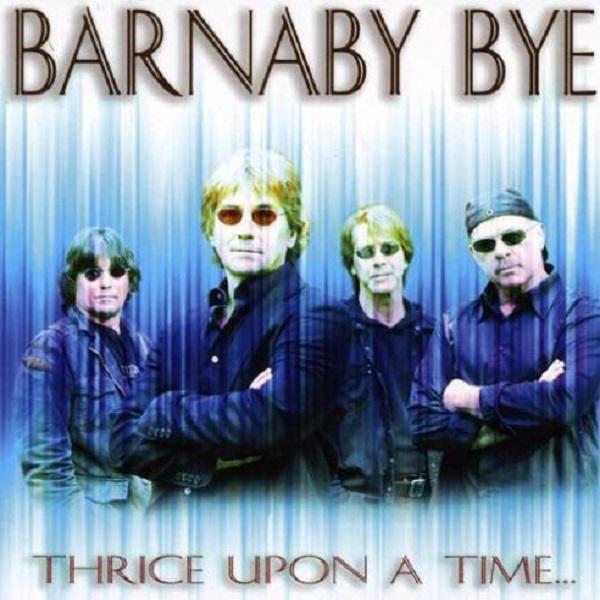 Barnaby Bye - Thrice Upon A Time