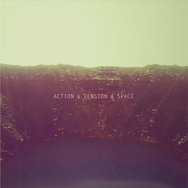 Action &amp; Tension &amp; Space - Discography (2012-2022)