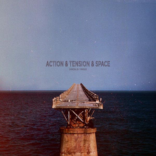 Action &amp; Tension &amp; Space - Discography (2012-2022)