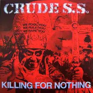 Crude SS - Killing for Nothing