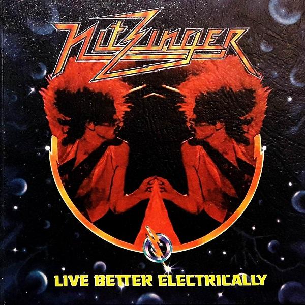 Nitzinger - Live Better Electrically (Reissue 2000) (Lossless)