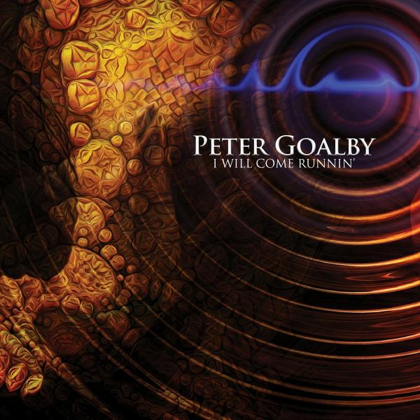 Peter Goalby - I Will Come Runnin' (Lossless)