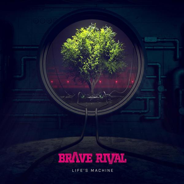 Brave Rival - Life's Machine (Lossless)