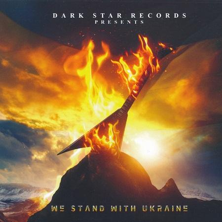 Various Artists - Dark Star Records Presents: We Stand with Ukraine