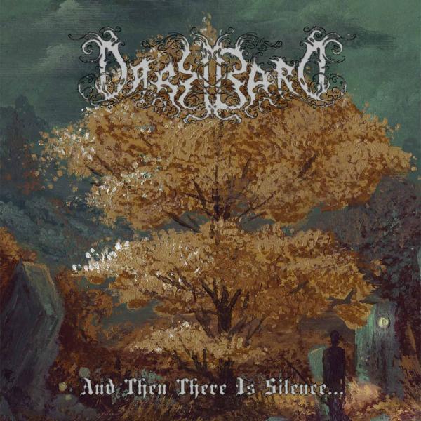 Darkbard - And Then There Is Silence...